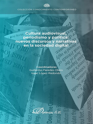 cover image of Cultura audiovisual, periodismo y política